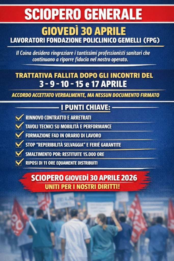 SANITA’ LAZIO. ROTTURA TRA COINA (SINDACATO DELLE PROFESSIONI SANITARIE) E AMMINISTRAZIONE FONDAZIONE GEMELLI: IL 30 APRILE SARA’ SCIOPERO!. 2 c8f54c48 cf35 4dda 8450 a8f623629890